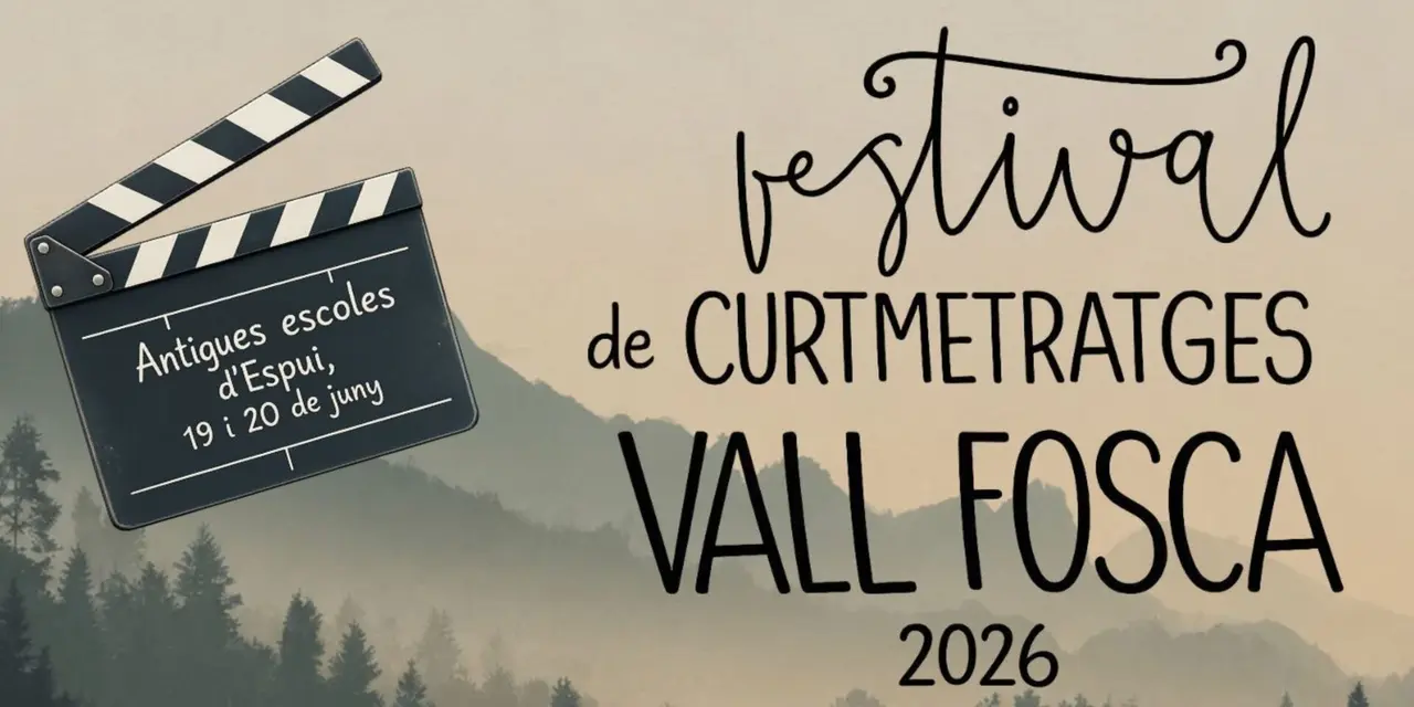 Festival Curmetratge Vall Fosca 2026