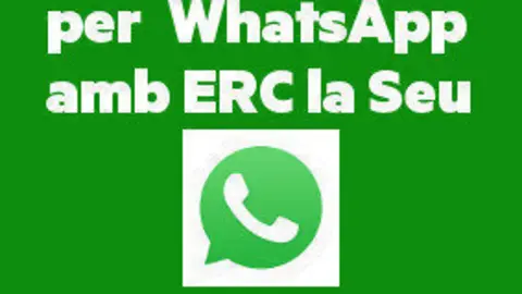 WhatsApp ERC la Seu