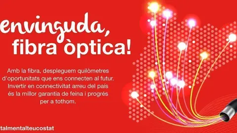 Benvinguda, fibra optica